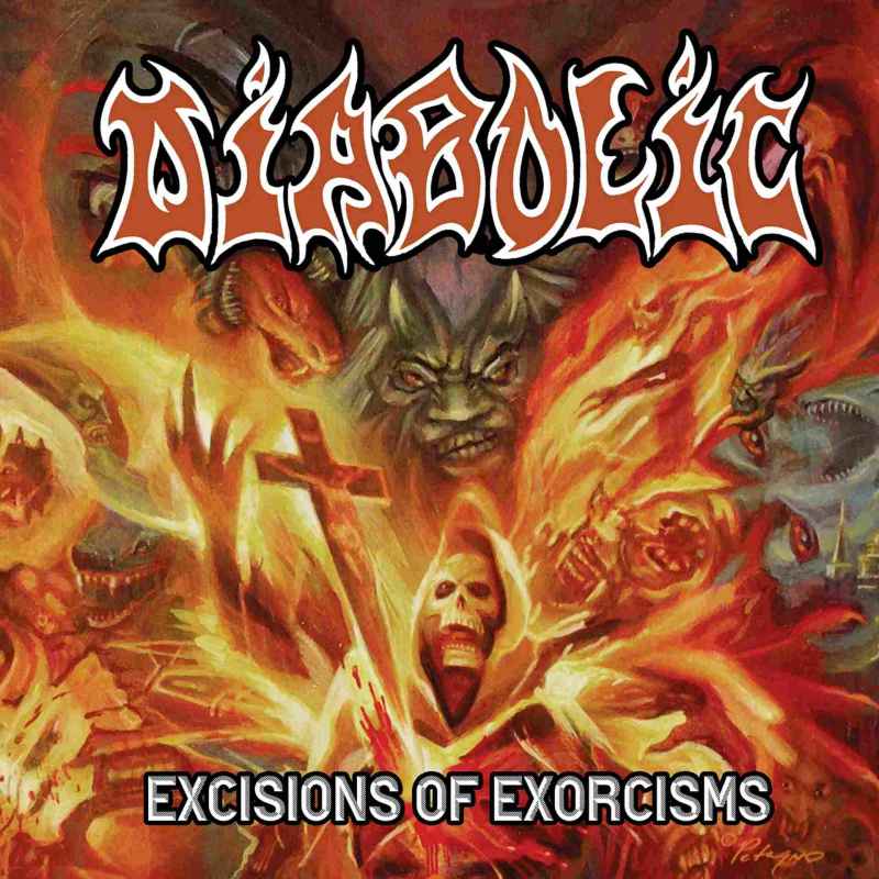 DIABOLIC - Excisions of Exorcisms Re-Release CD